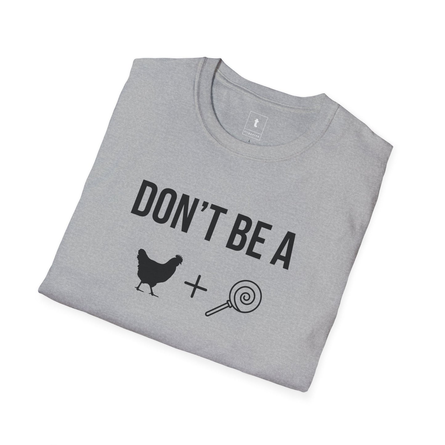 Don't be a Cocksicle Tee