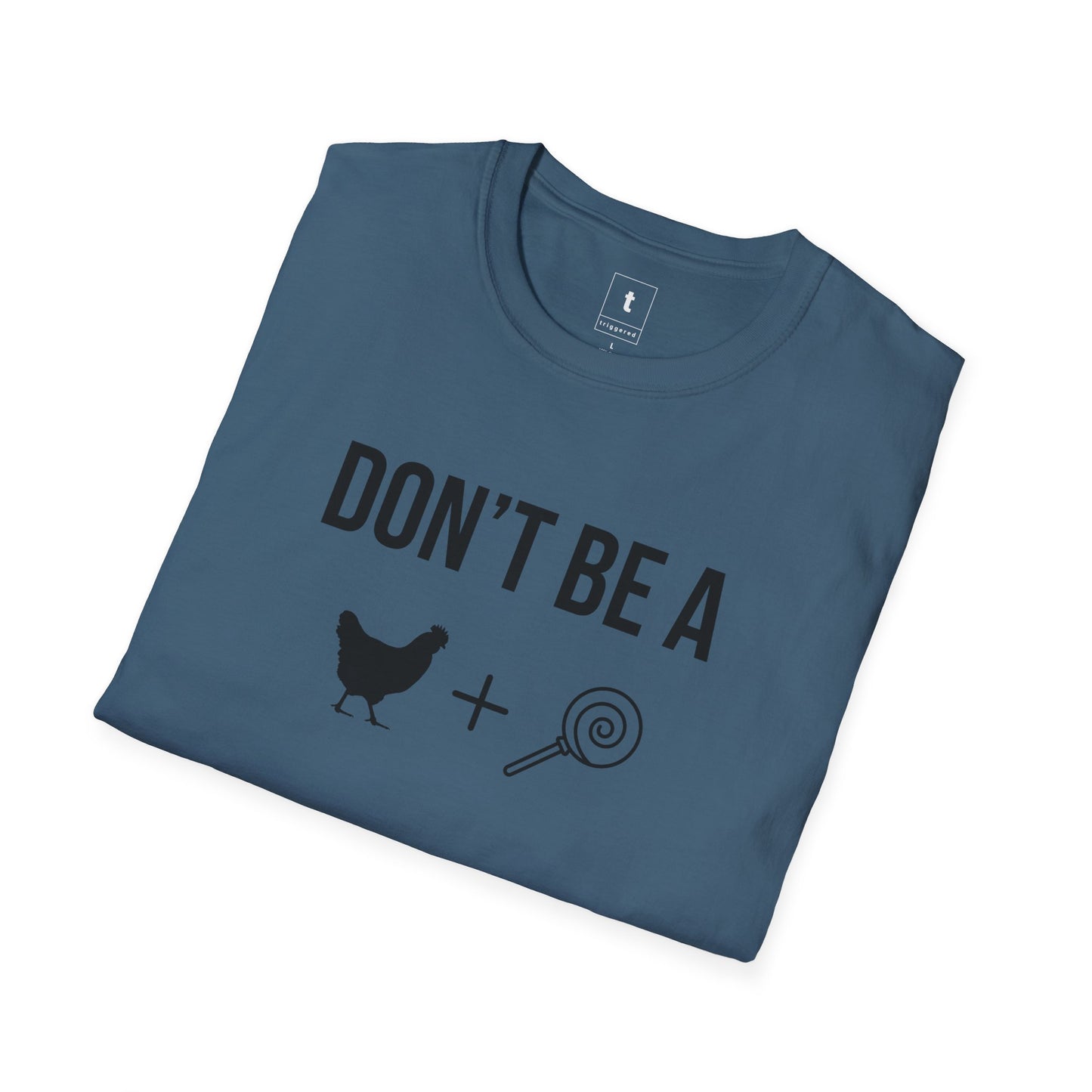 Don't be a Cocksicle Tee