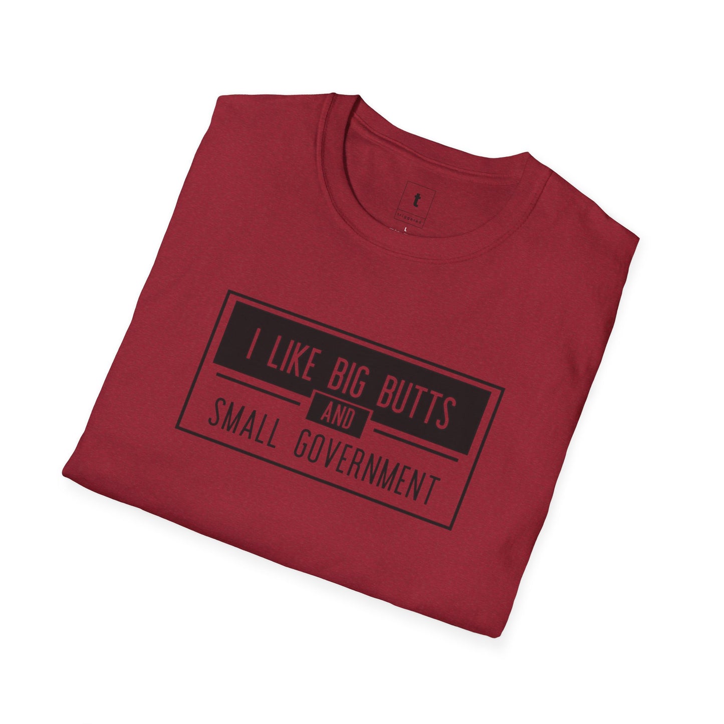 Big Butts and Small Government Tee