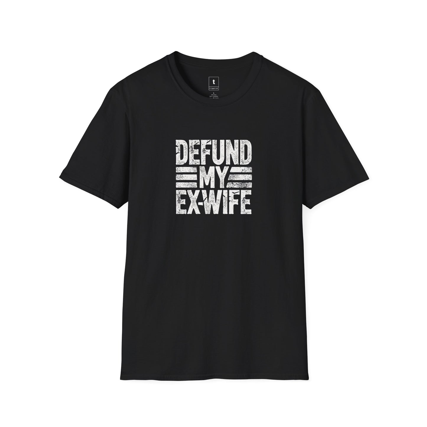 Defund My Ex-Wife Tee