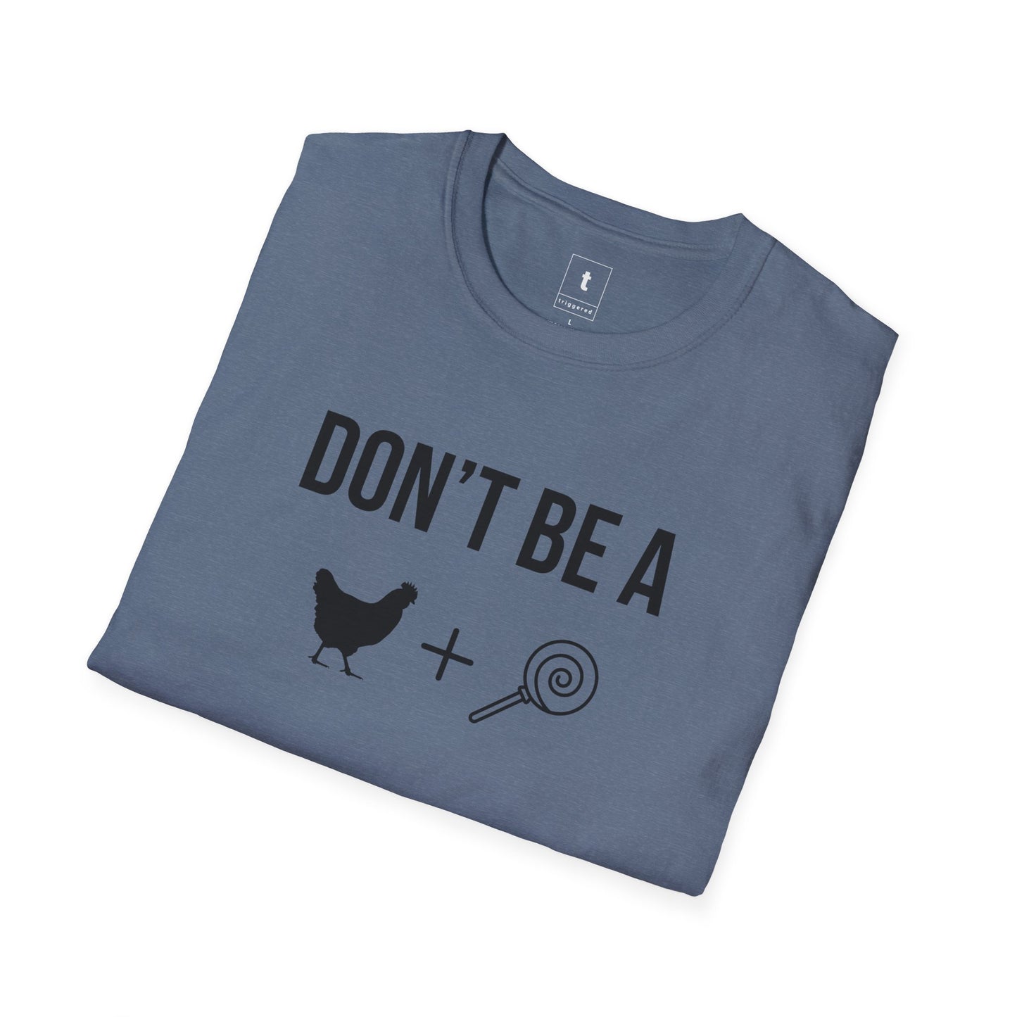 Don't be a Cocksicle Tee