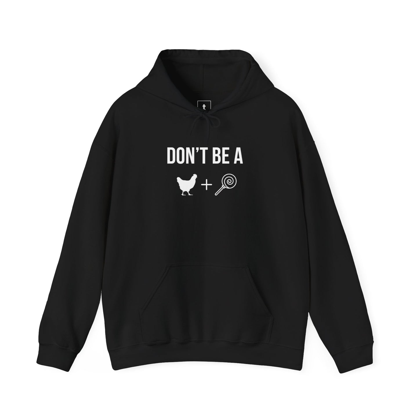 Don't Be a Cocksicle - Hoodie