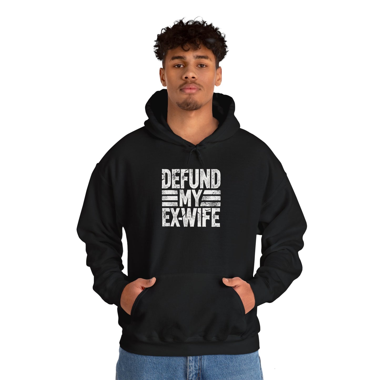 Defund My Ex-Wife - Hoodie